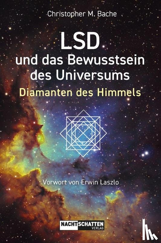 Bache, Christopher M. - LSD und das Bewusstsein des Universums