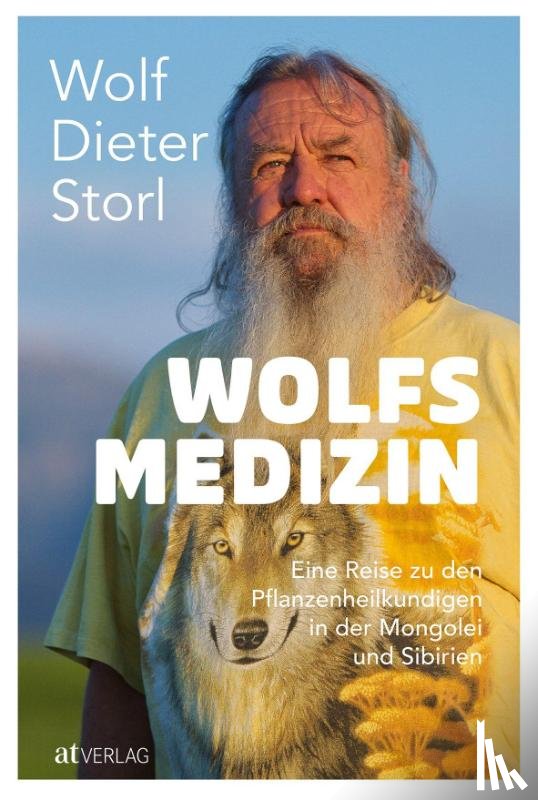 Storl, Wolf-Dieter - Wolfsmedizin
