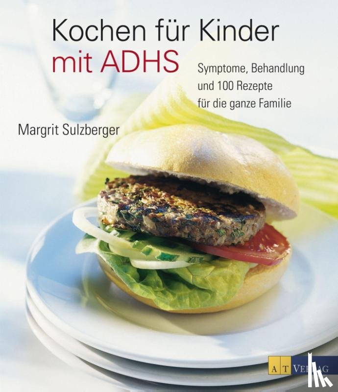 Sulzberger, Margrit - Kochen für Kinder mit ADHS