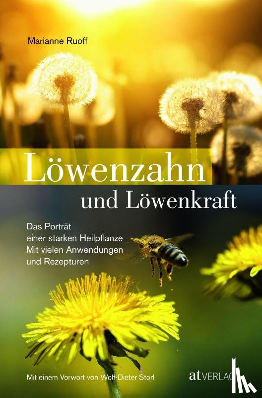 Ruoff, Marianne - Löwenzahn und Löwenkraft