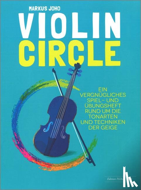 Joho, Markus - Violin Circle