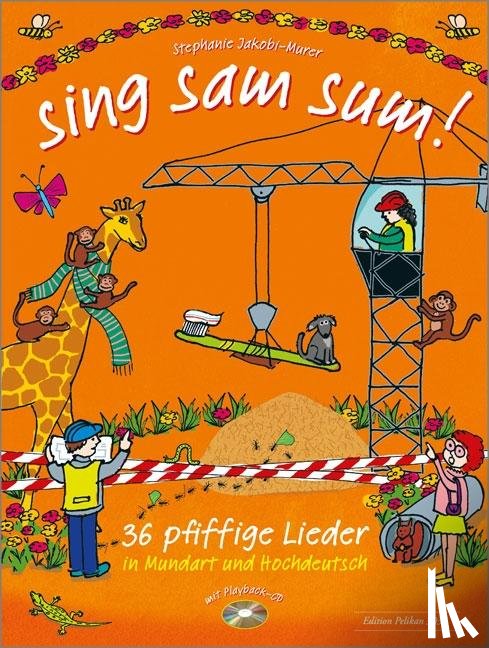 Jakobi-Murer, Stephanie - sing sam sum!