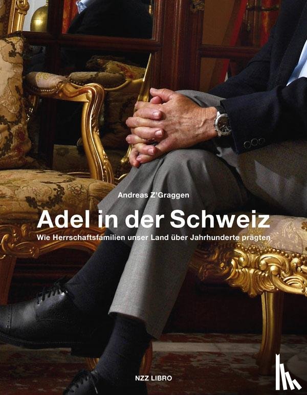 Z'Graggen, Andreas - Adel in der Schweiz