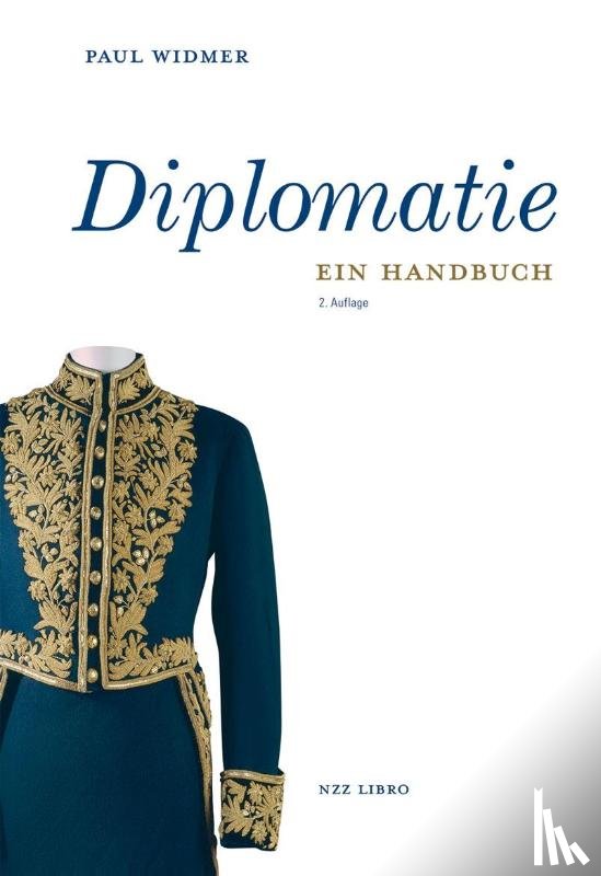 Widmer, Paul - Diplomatie