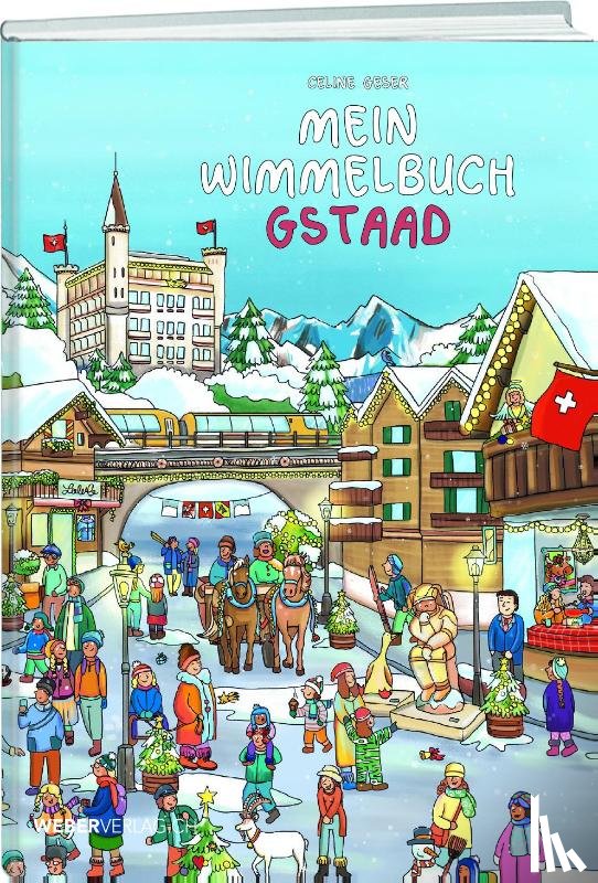 Geser, Celine - Mein Wimmelbuch Gstaad