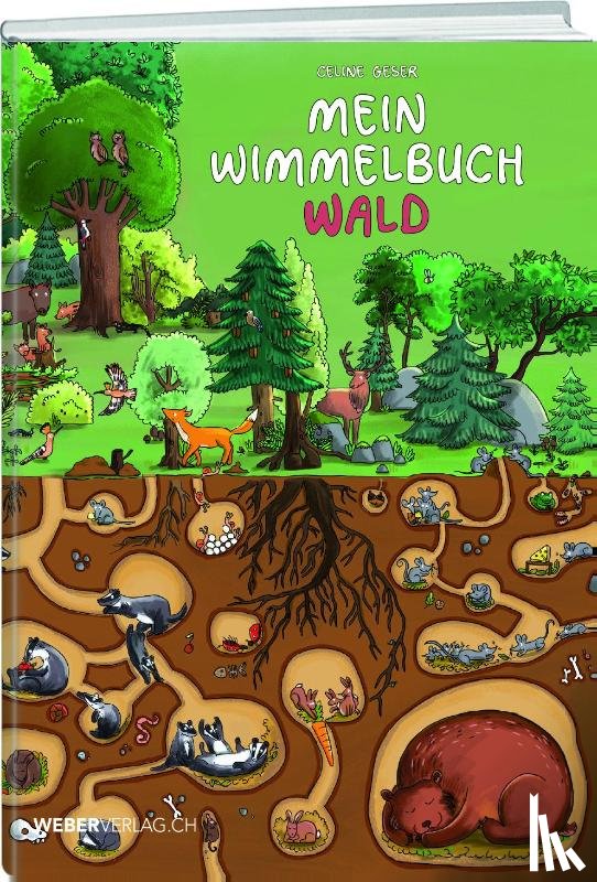Geser, Celine - Mein Wimmelbuch Wald