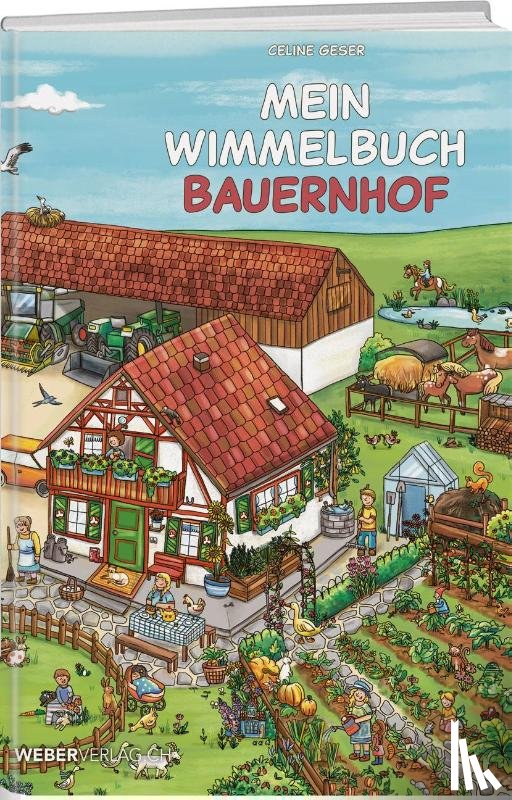 Geser, Celine - Mein Wimmelbuch Bauernhof
