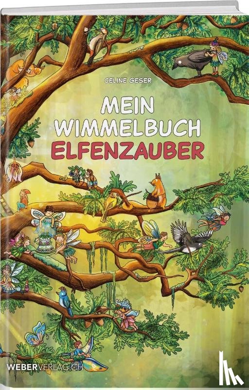 Geser, Celine - Mein Wimmelbuch Elfenzauber