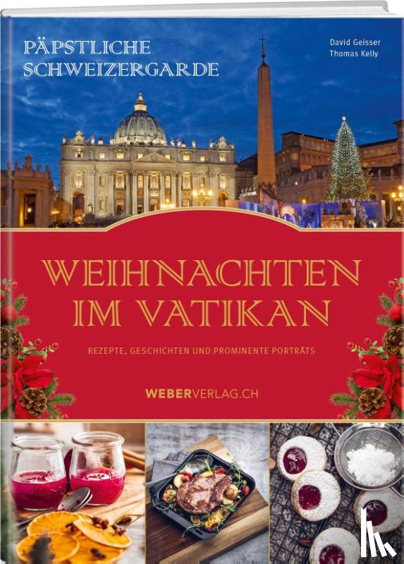 Geisser, David - Päpstliche Schweizergarde - Weihnachten im Vatikan