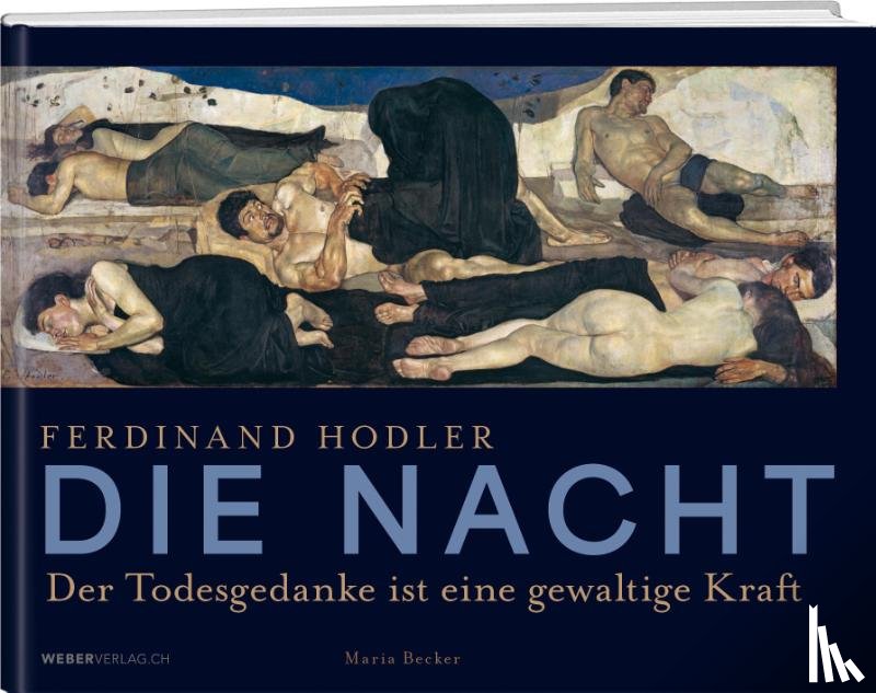 Becker, Maria - Ferdinand Hodler - Die Nacht