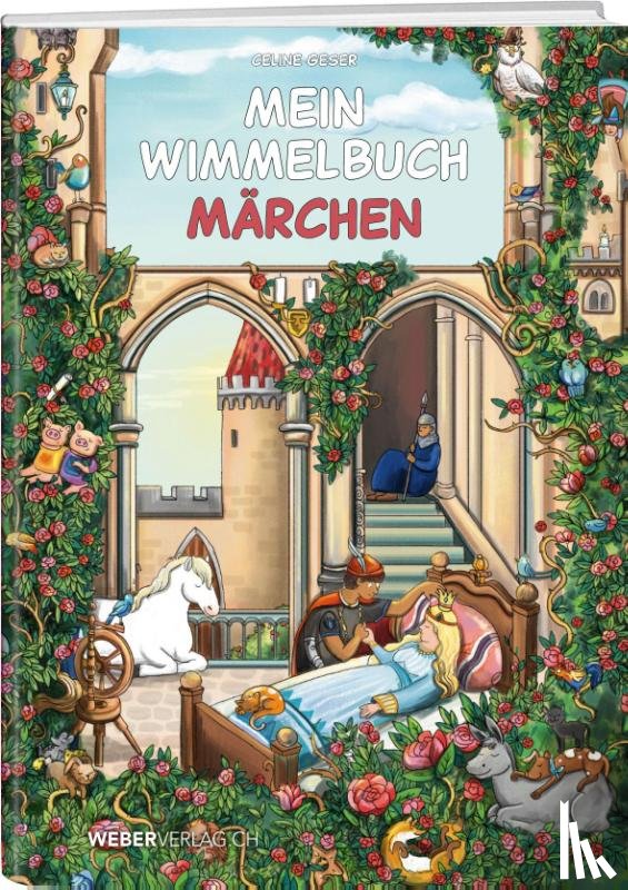Geser, Celine - Mein Wimmelbuch Märchen