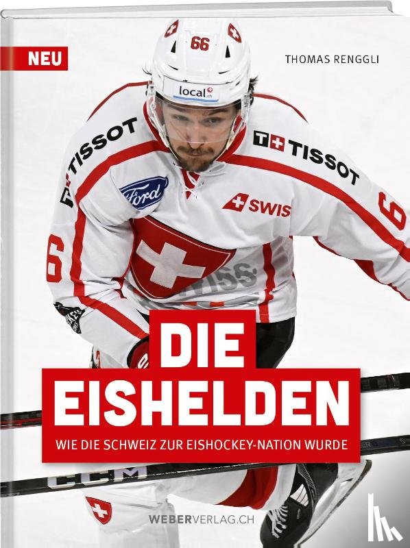 Renggli, Thomas - Die Eishelden