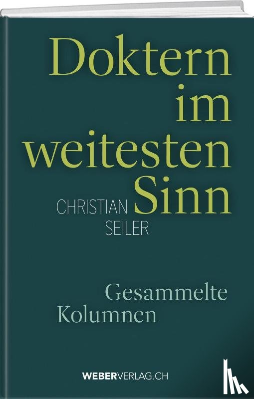 Seiler, Christian - Doktern im weitesten Sinn