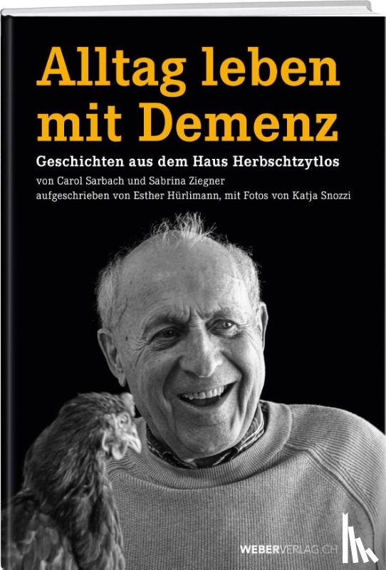 Hürlimann, Esther - Alltag leben mit Demenz