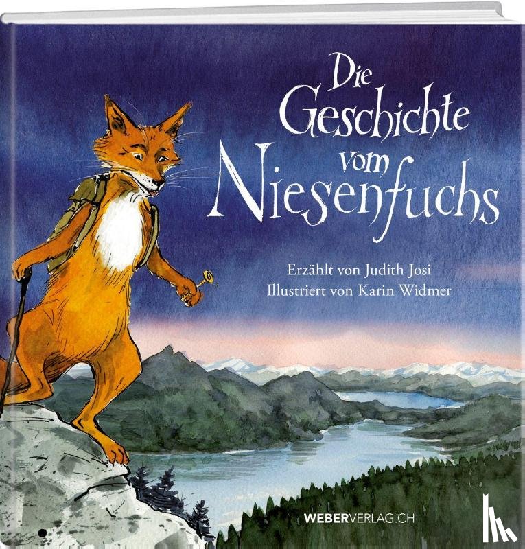 Josi, Judith - Die Geschichte vom Niesenfuchs