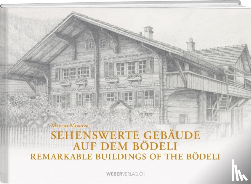 Mostosi, Martin - Sehenswerte Gebäude auf dem Bödeli