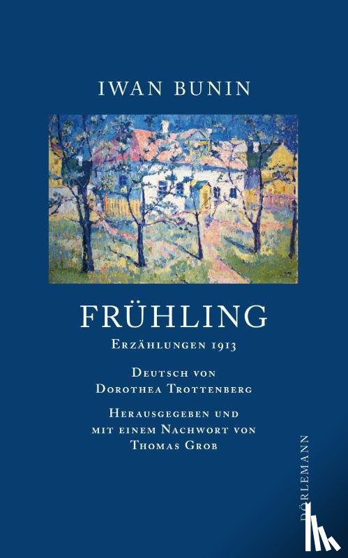 Bunin, Iwan - Frühling