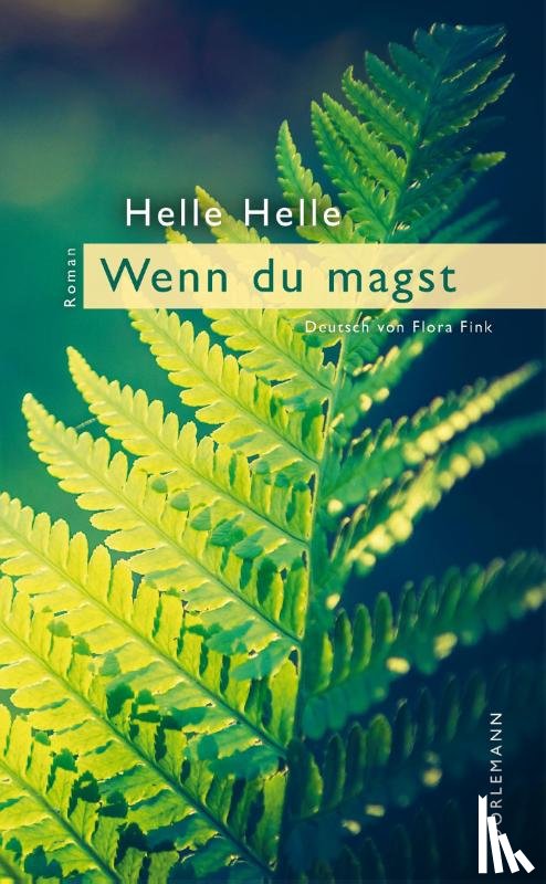 Helle, Helle - Wenn Du magst