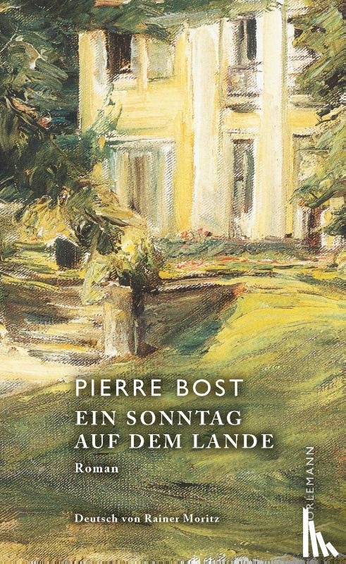 Bost, Pierre - Ein Sonntag auf dem Lande
