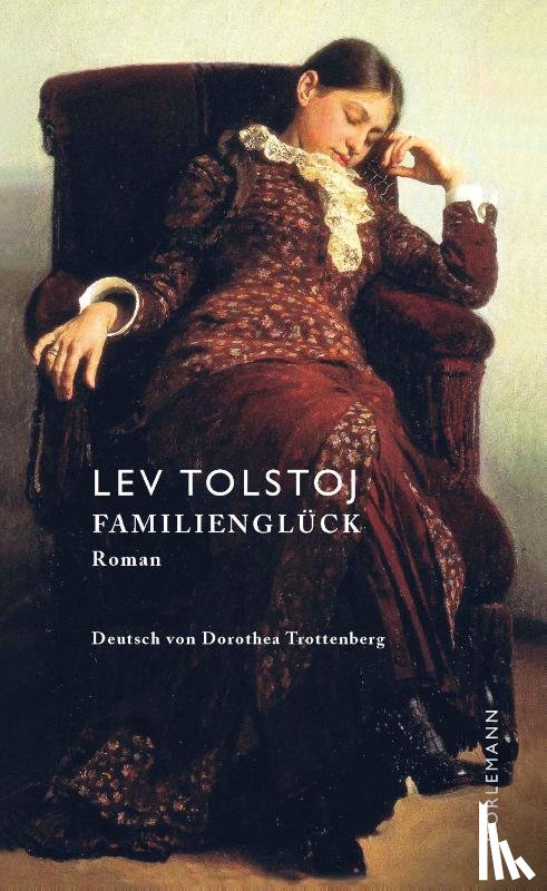 Tolstoj, Lev - Familienglück