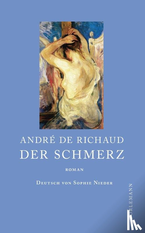 de Richaud, André - Der Schmerz