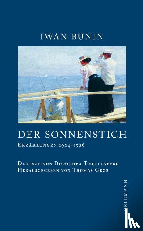 Bunin, Iwan - Der Sonnenstich