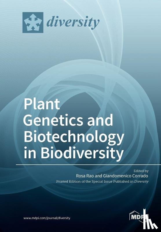 Rao, Rosa - Plant Genetics and Biotechnology in Biodiversity