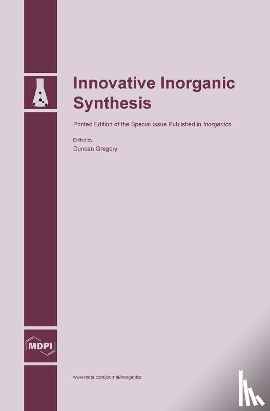 Gregory, Duncan H. - Innovative Inorganic Synthesis