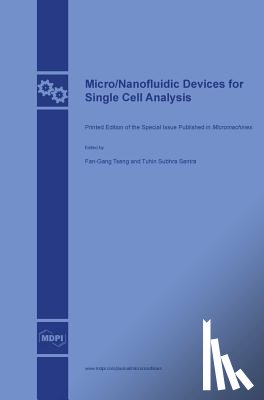 Tseng, Fan-Gang - Micro/Nanofluidic Devices for Single Cell Analysis