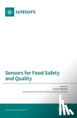 Bhunia, Arun K. - Sensors for Food Safety and Quality
