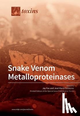 Fox, Jay - Snake Venom Metalloproteinases