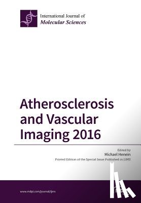 Henein, Michael - Atherosclerosis and Vascular Imaging 2016