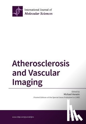 Henein, Michael - Atherosclerosis and Vascular Imaging