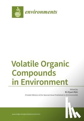 Kim, Ki-Hyun - Volatile Organic Compounds in Environment