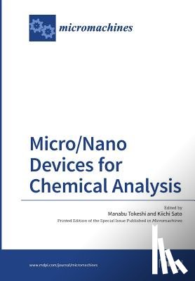 Tokeshi, Manabu - Micro/Nano Devices for Chemical Analysis