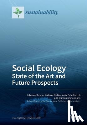 Kramm, Johanna - Social Ecology State of the Art and Future Prospects