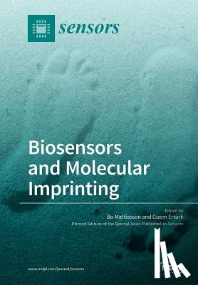 Mattiasson, Bo - Biosensors and Molecular Imprinting