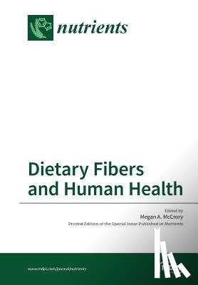 McCrory, Megan a. - Dietary Fibers and Human Health