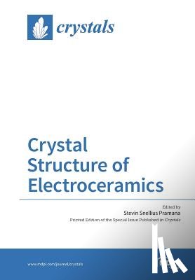 Snellius Pramana, Stevin - Crystal Structure of Electroceramics