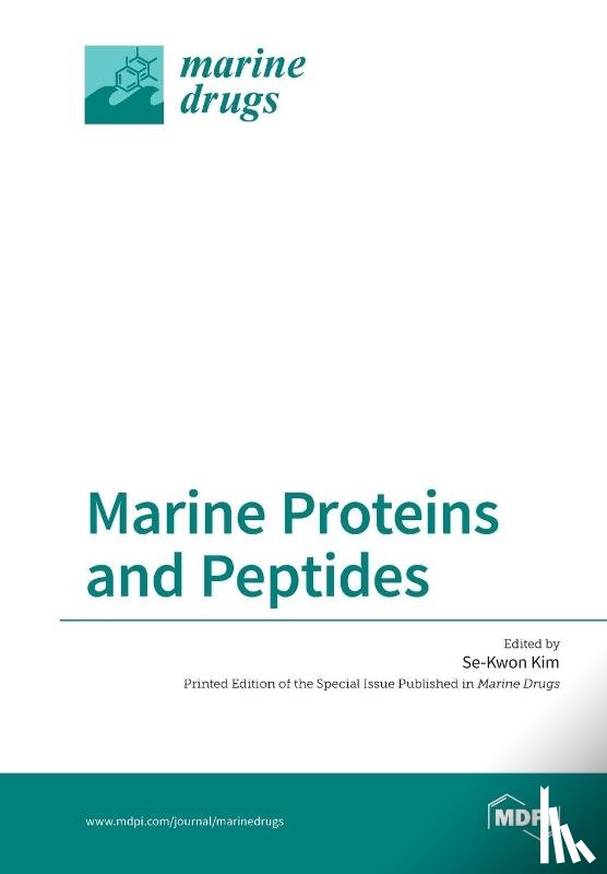 Kim, Se-Kwon - Marine Proteins and Peptides