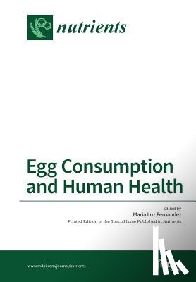 Fernandez, Maria Luz - Egg Consumption and Human Health