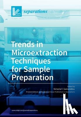 Samanidou, Victoria F. - Trends in Microextraction Techniques for Sample Preparation