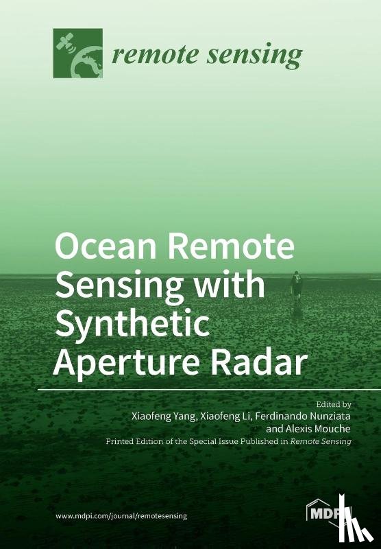 Yang, Xiaofeng - Ocean Remote Sensing with Synthetic Aperture Radar