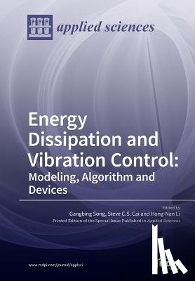 Song, Gangbing - Energy Dissipation and Vibration Control