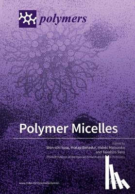 Yusa, Shin-Ichi - Polymer Micelles