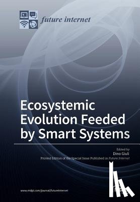 Giuli, Dino - Ecosystemic Evolution Feeded by Smart Systems