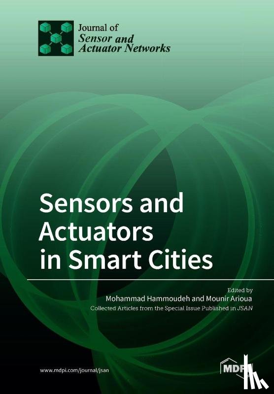 Hammoudeh, Mohammad - Sensors and Actuators in Smart Cities
