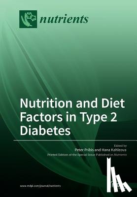 Pribis, Peter - Nutrition and Diet Factors in Type 2 Diabetes