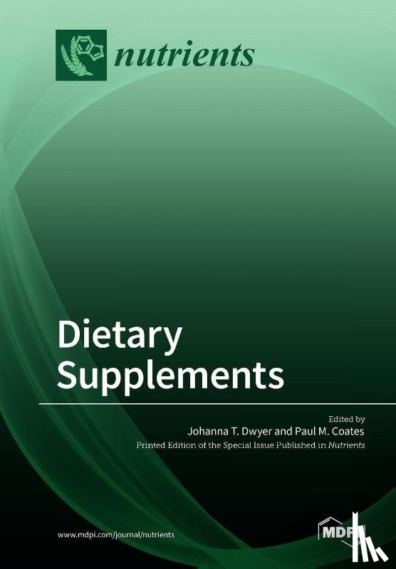 Dwyer, Johanna T. - Dietary Supplements