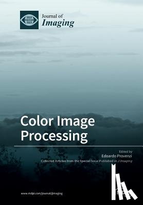 Provenzi, Edoardo - Color Image Processing